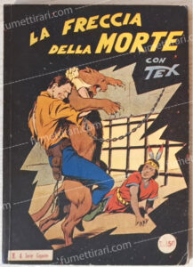 4 la freccia della morte tex prima serie gigante